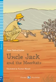 ELI - A - Young 3 - Uncle Jack and the Meerkats - readers + CD