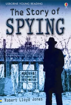 Usborne Young 3 - The Story of Spying