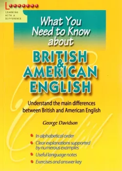  What You Need to Know about - British & American English (VÝPRODEJ