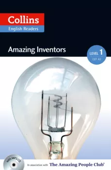 Collins English Readers 1 - Amazing Inventors with CD