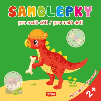 Samolepky pro malé děti / Samolepky pre malé deti - Dinosauři / Dinosaury (CZ/SK vydanie)